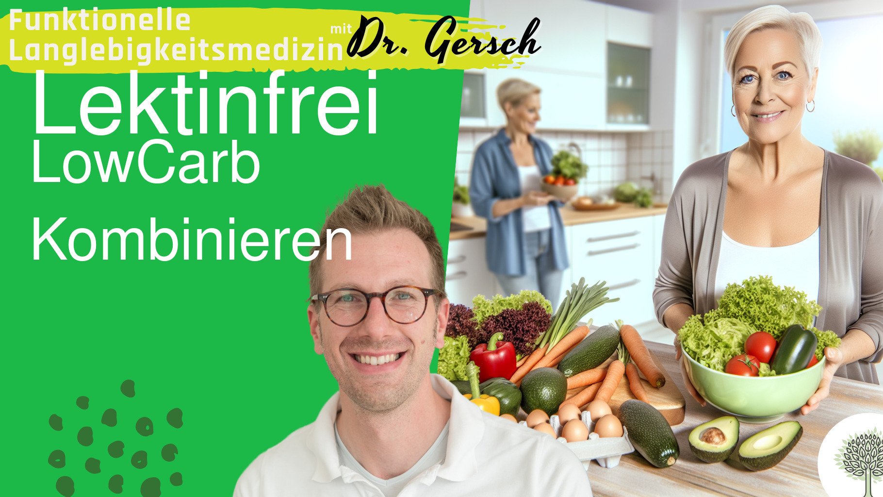 Kombination einer lektinfreien mit einer Low-Carb-Ern&auml;hrung