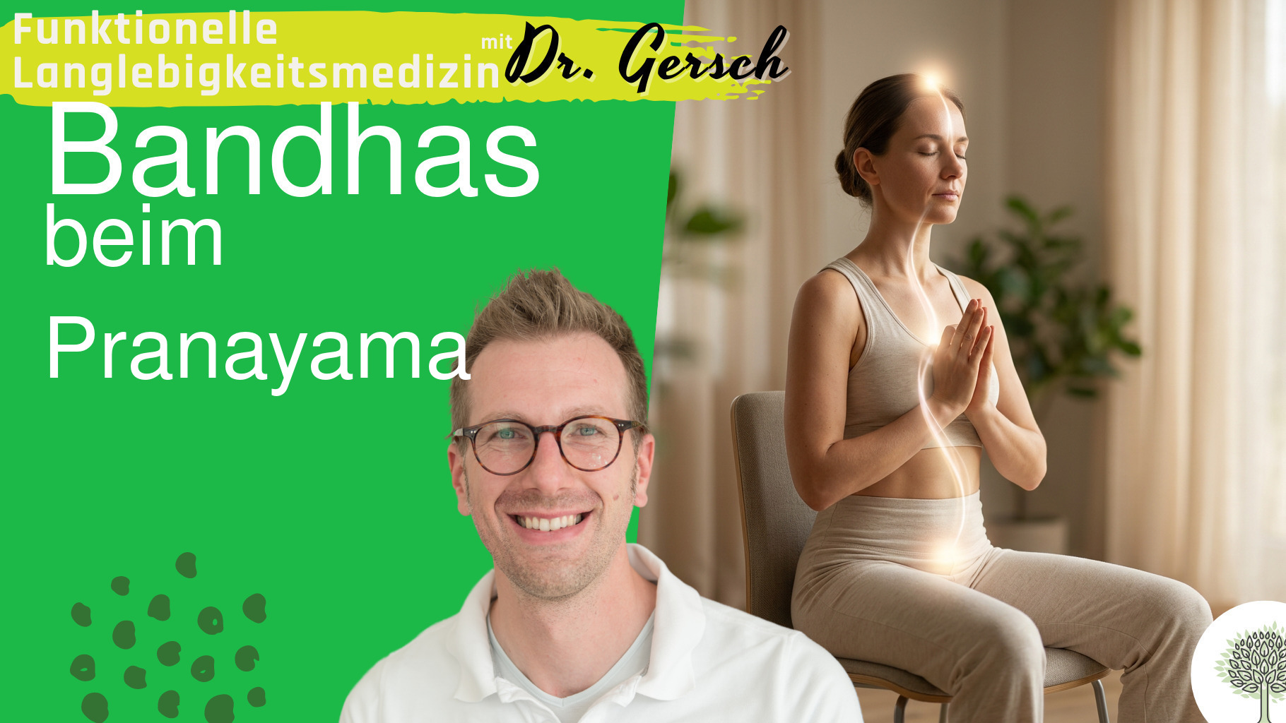 Pranayama 4. Teil