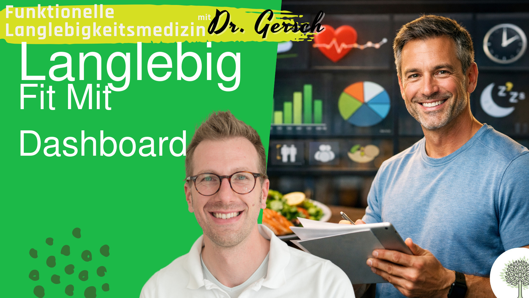 Das neue Langlebigkeits-Dashboard.