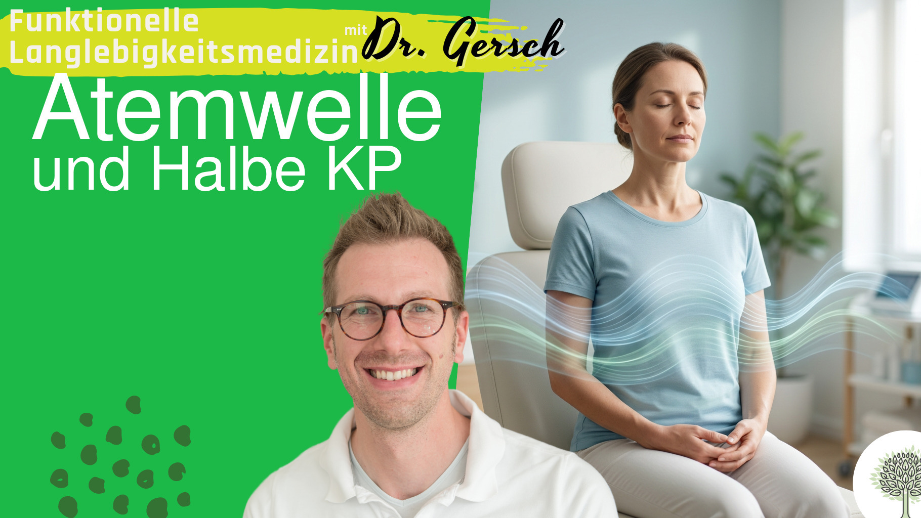 halbe KP und Atemwelle