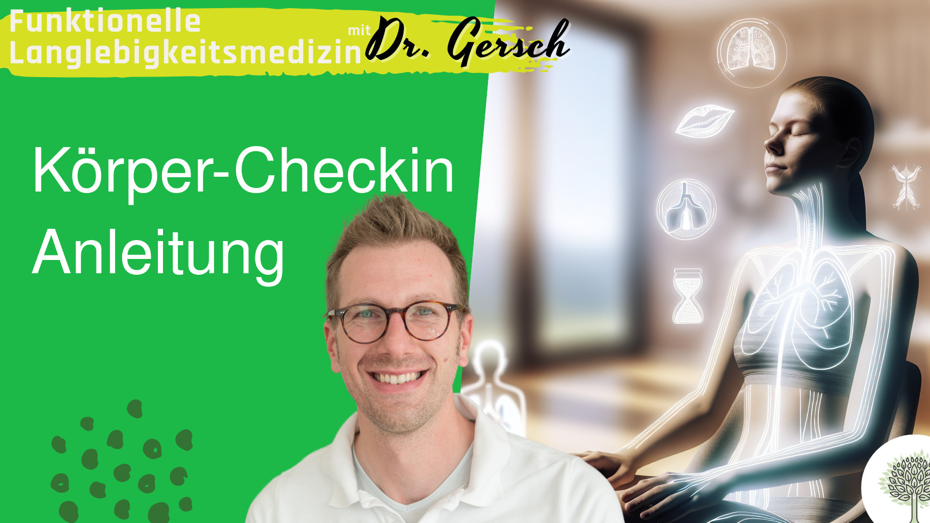 Anleitung f&uuml;r eine bewusste Reise durch den eigenen K&ouml;rper