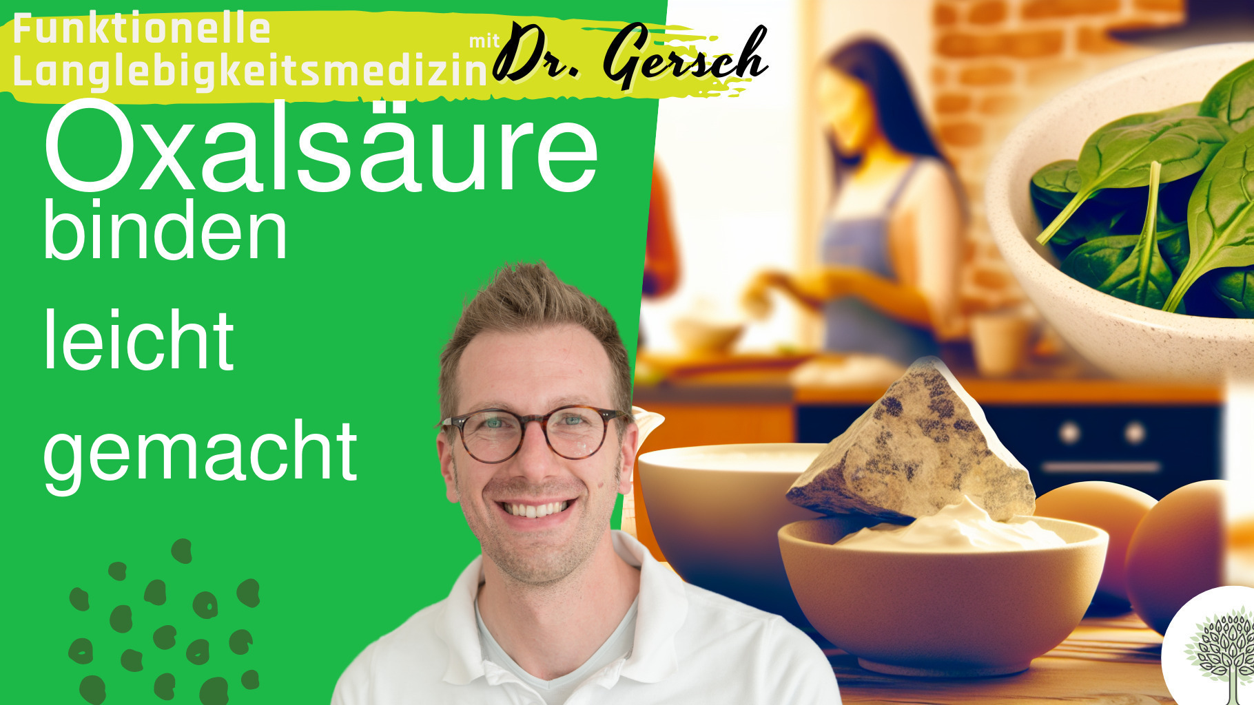 Oxalsäure mit Calcium binden.  